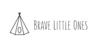Brave Little Ones