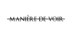 Maniere De Voir