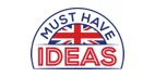 Must Have Ideas