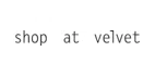 Shop At Velvet
