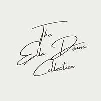 The Ella Donna Collection