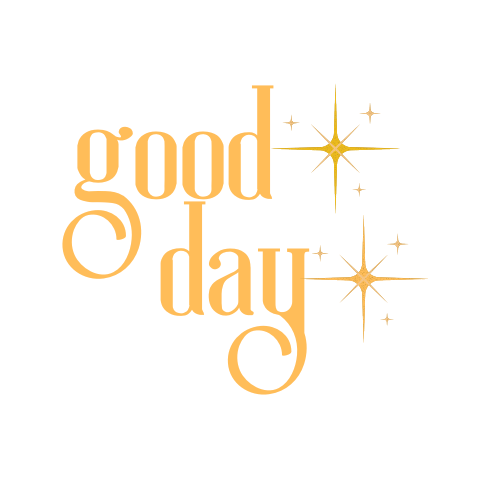 Good Day