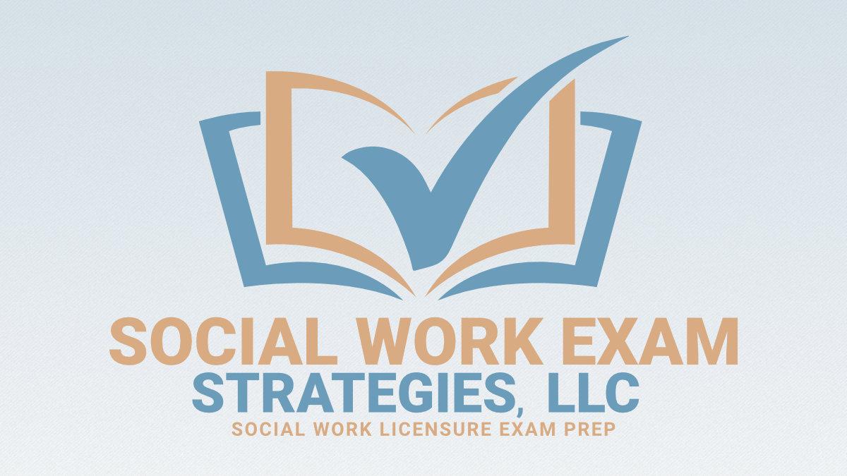 Social Work Exam Strategies