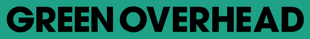 Green Overhead