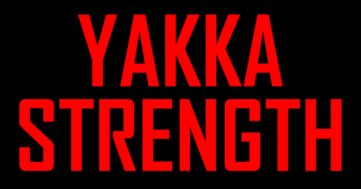 YAKKA STRENGTH