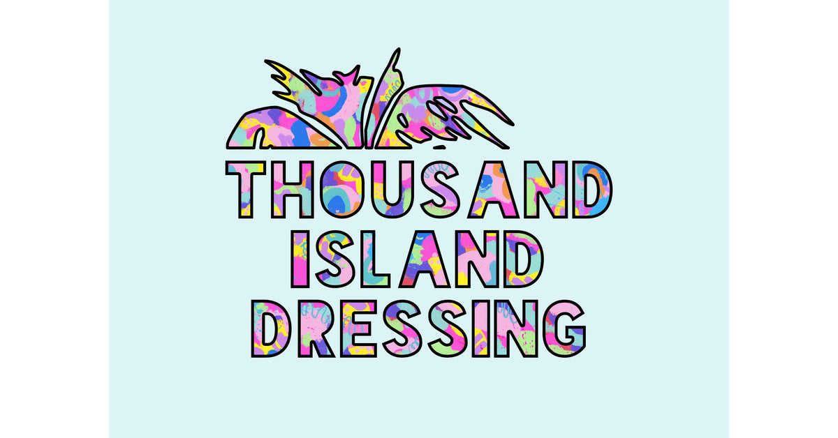 Thousand Island Dressing