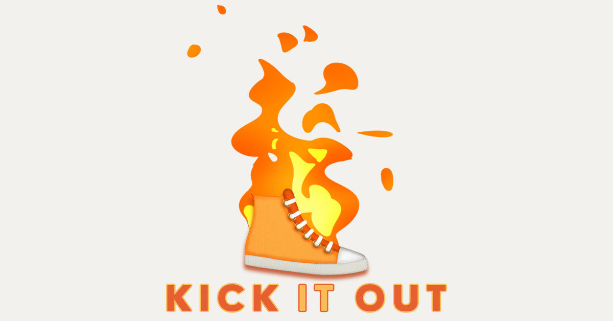 Kick It Out