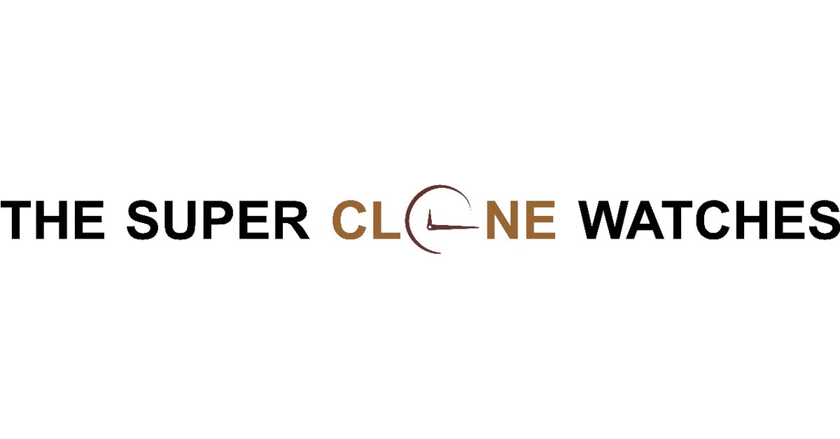 Super Clone Watches