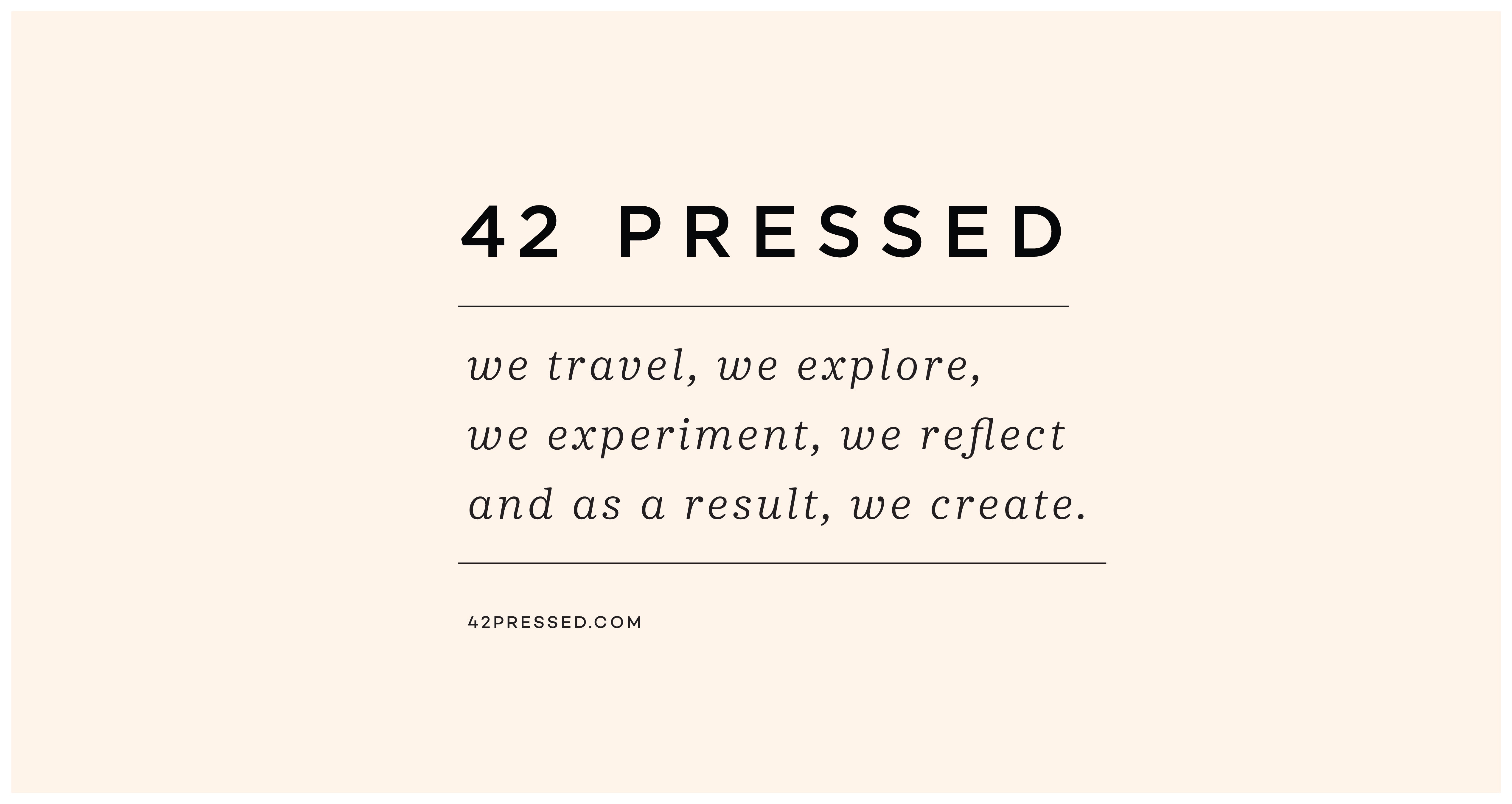 42 Pressed