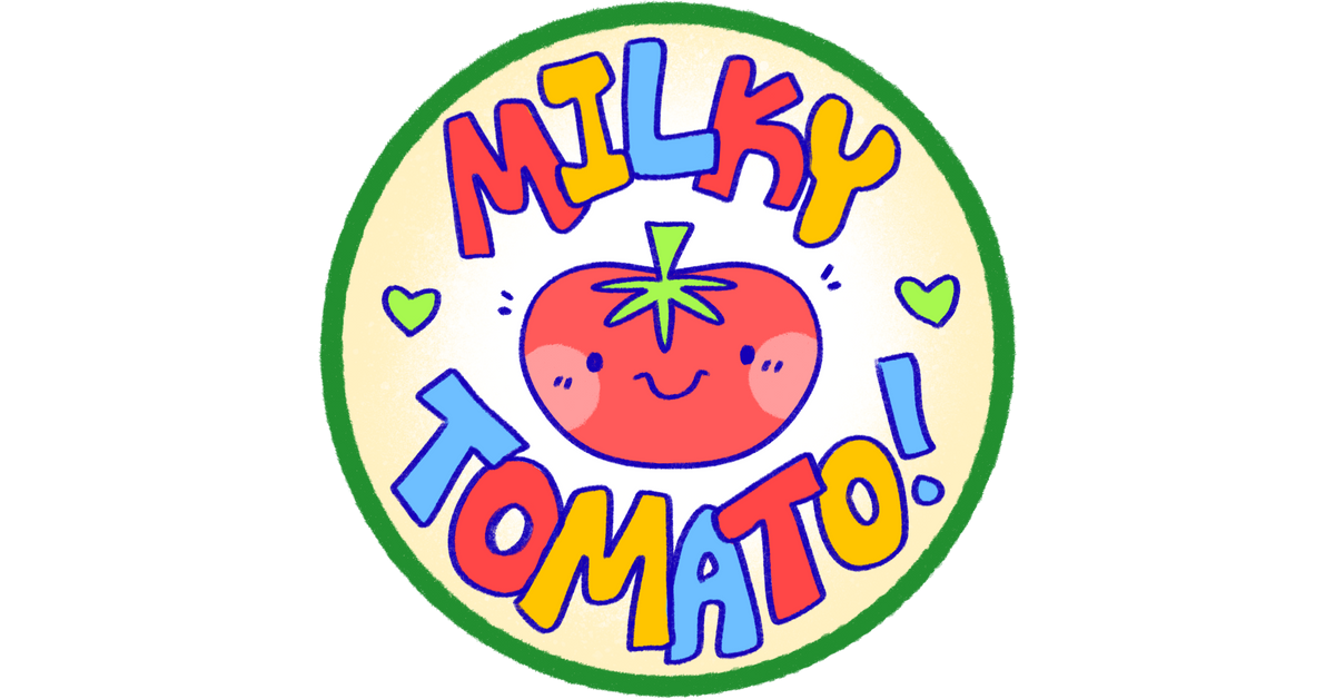 Milky Tomato