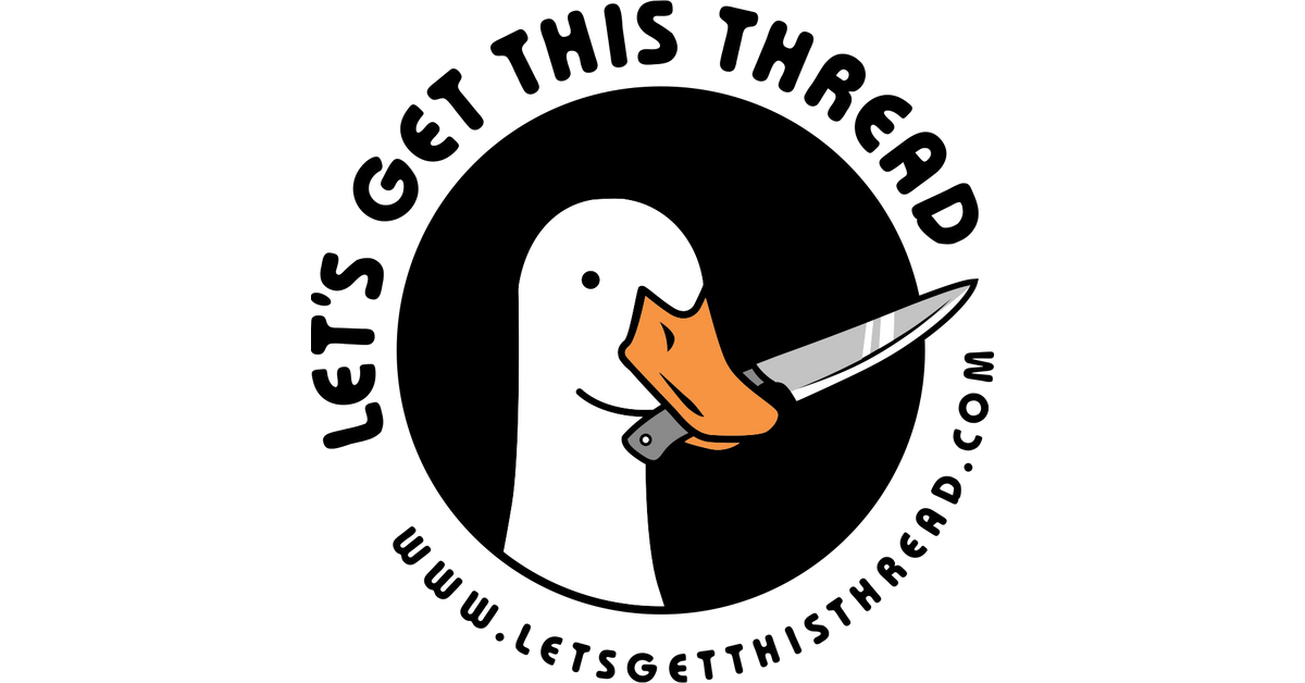 Let's Get This Thread