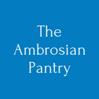 The Ambrosian Pantry