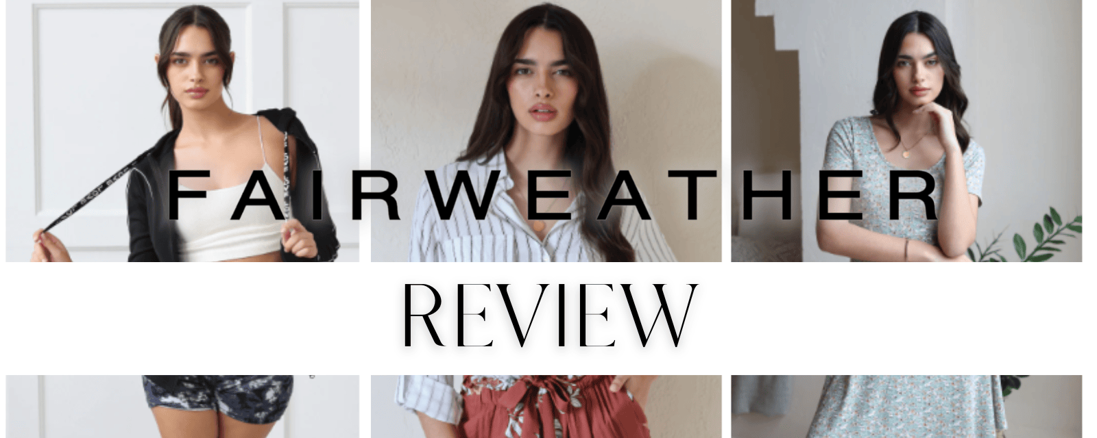 Fairweather Clothing Review 2