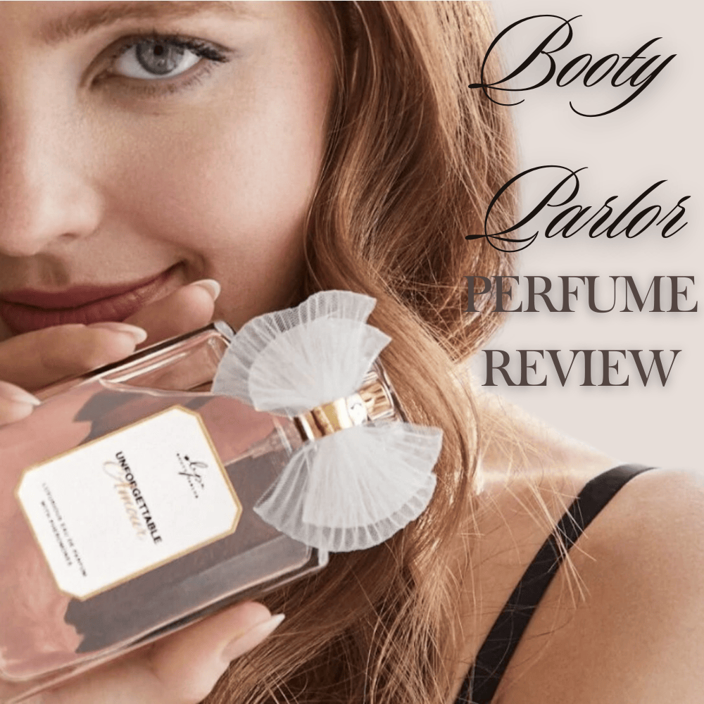 Booty Parlor Perfume Review