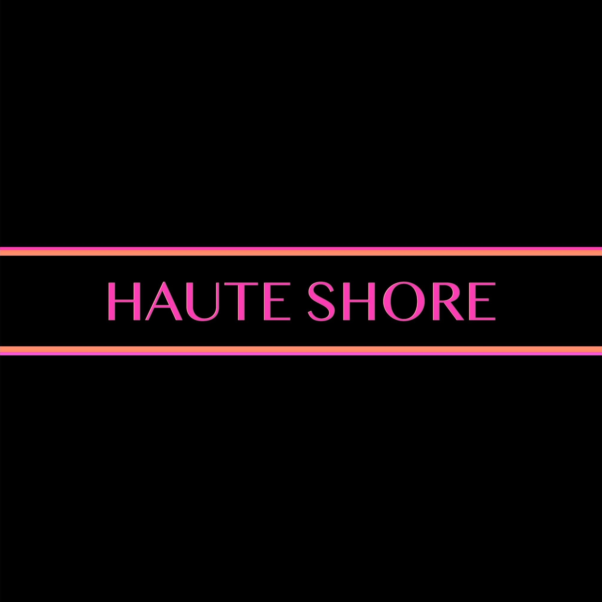 Haute Shore